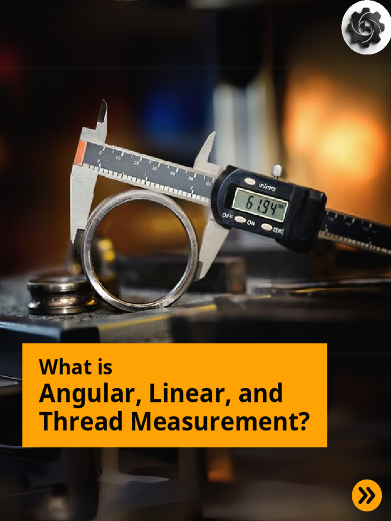 Angular, Linear, and Thread Measurement | PDF