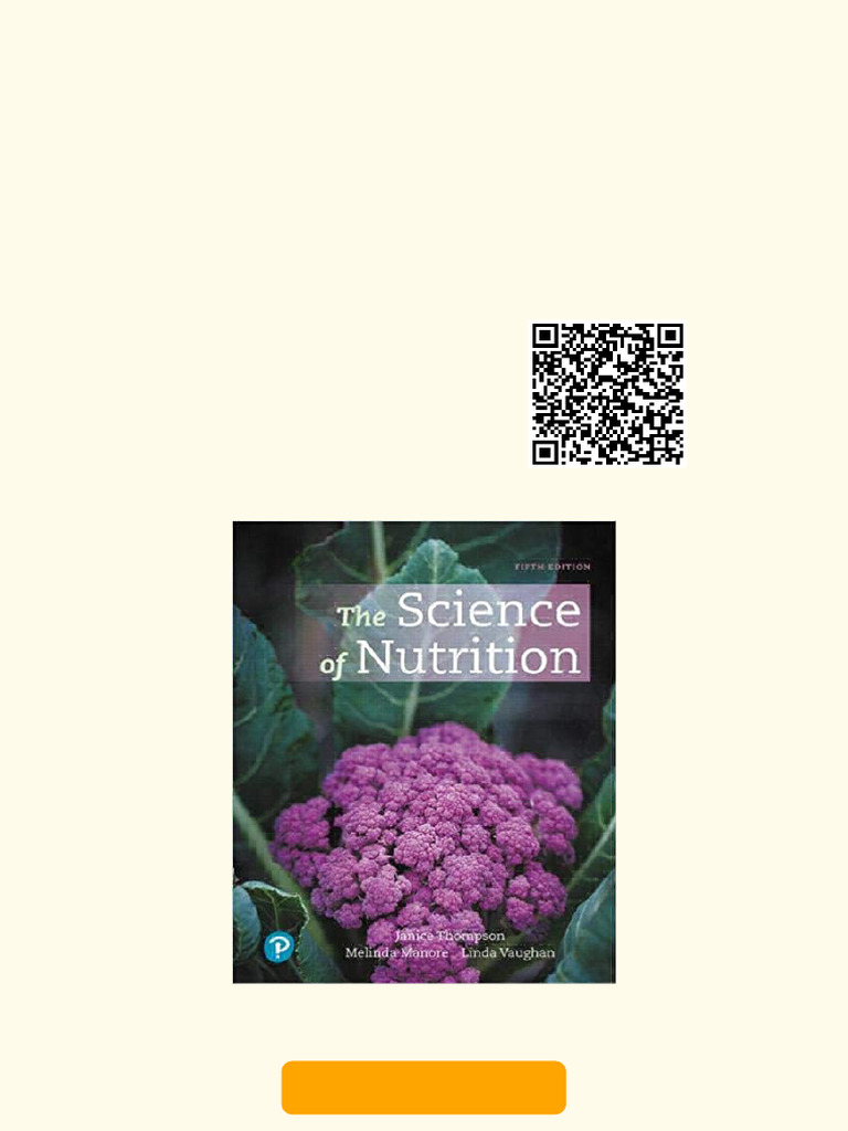 Discover The The Science of Nutrition 5th Edition by Janice J. Thompson ...