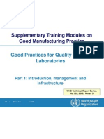 Good Practices For Quality Control Laboratories: Part 1: Introduction, Management and Infrastructure