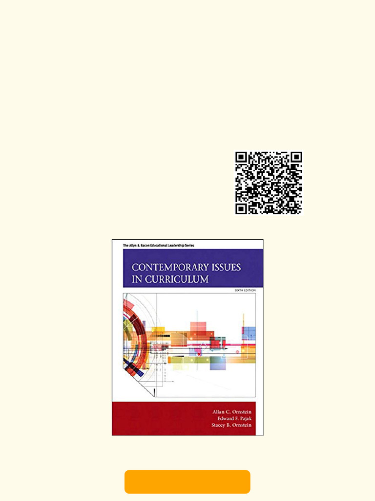 Contemporary Issues in Curriculum 6th Edition by Allan C. Ornstein ...