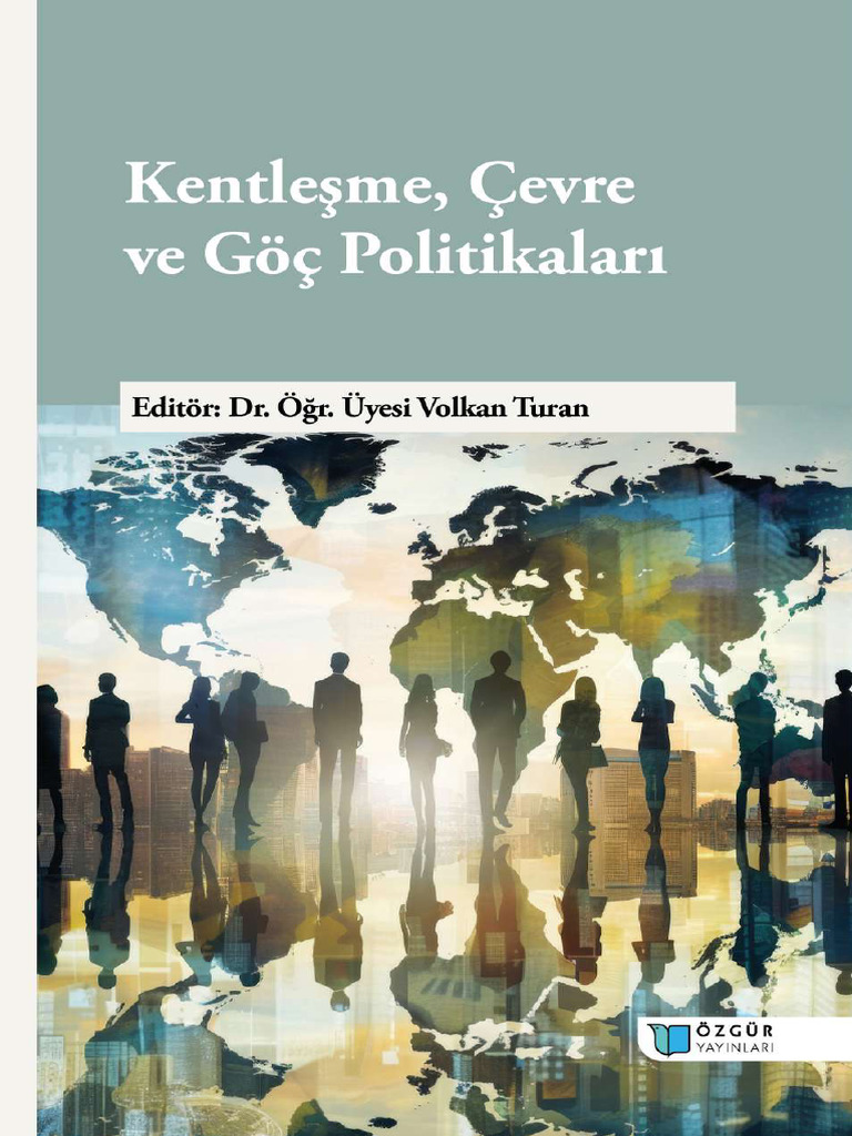 Kentleşme, Çevre Ve Göç Politikaları | PDF