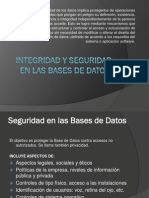 Integridad y Seguridad de Las Bases de Datos