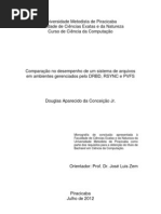 Comparação no desempenho de um sistema de arquivos em ambientes gerenciados pelo DRBD, RSYNC e PVFS