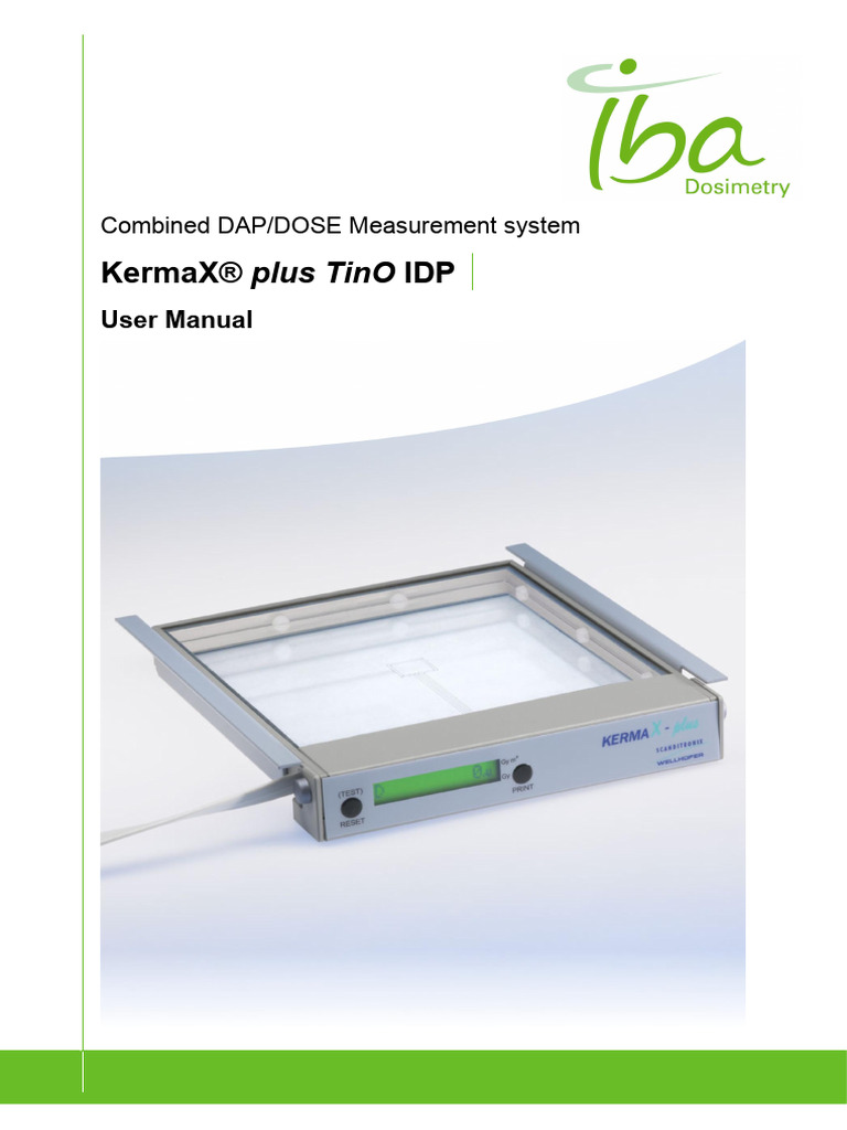 Iba Kermax Combined DAP/DOSE | PDF | Power Supply | Calibration