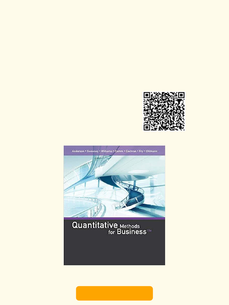 Your Quantitative Methods For Business 13th Edition by David R ...