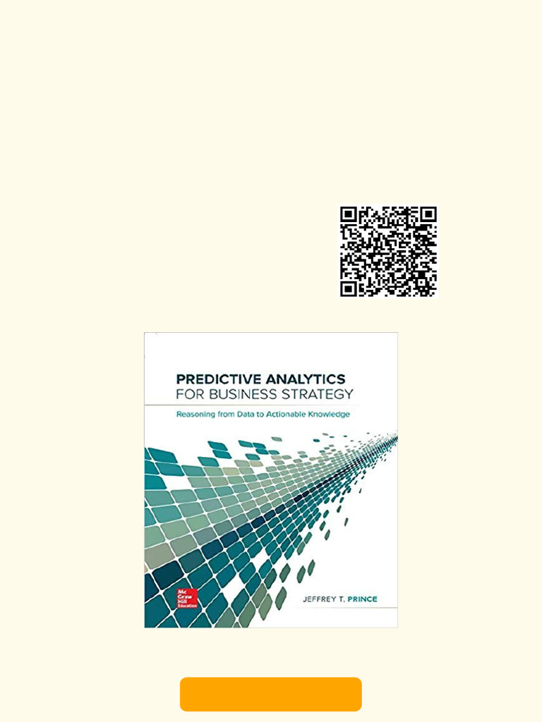 Get Your Predictive Analytics For Business Strategy by Jeff Prince ...