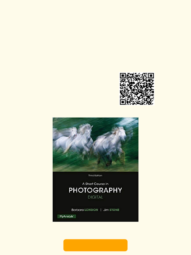 Your A Short Course in Photography: Digital 3rd Edition PDF | PDF | Camera | Shutter (Photography)