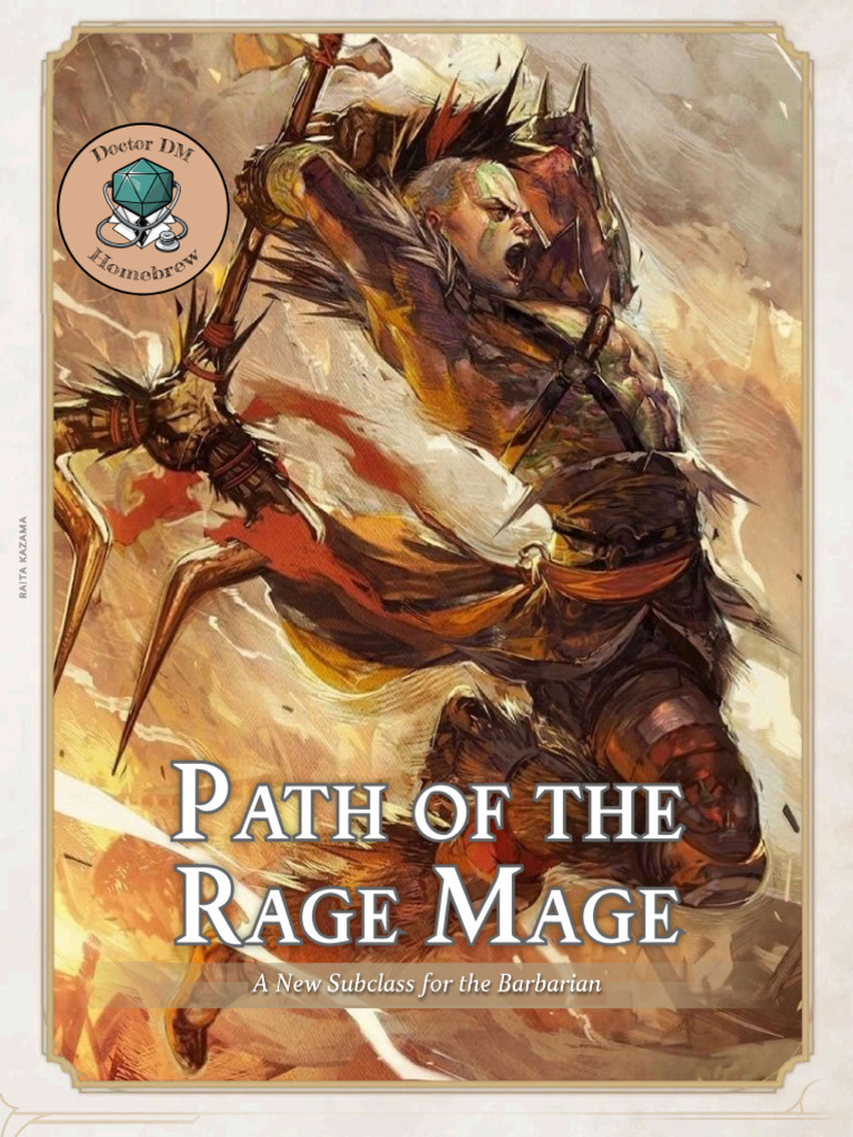 Doctor DM's Path of The Rage Mage - (2024) | PDF