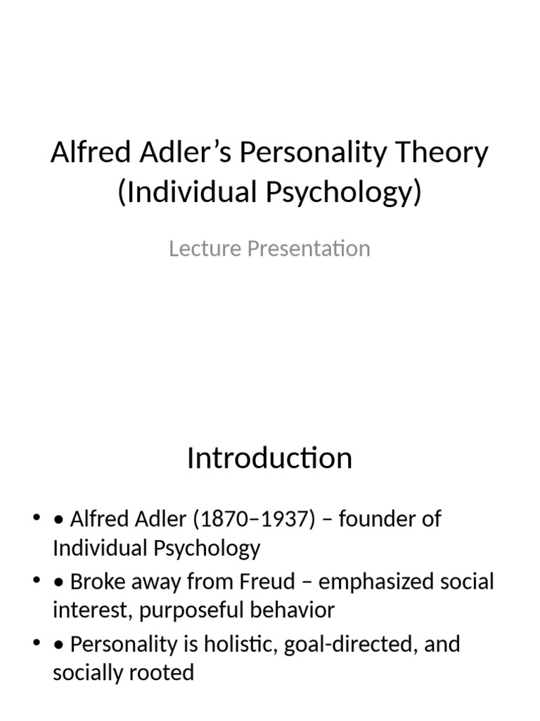 Adler Personality Theory Lecture | PDF | Sigmund Freud | Cognition