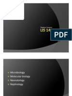 Microbiology, Molecular Biology, Neonatology, Nephrology