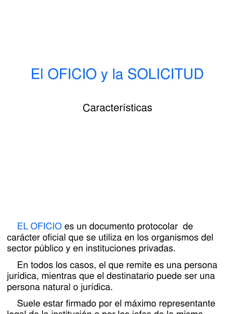 La Solicitud y El Oficio