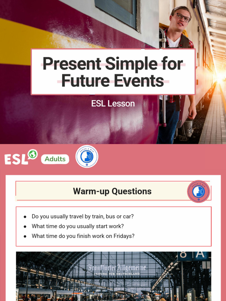 Present Simple For Future Events | PDF | Subject (Grammar) | Chess Theory