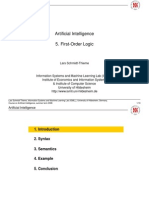 Artificial Intelligence 5. First-Order Logic: 2. Syntax 3. Semantics 4. Example 5. Conclusion