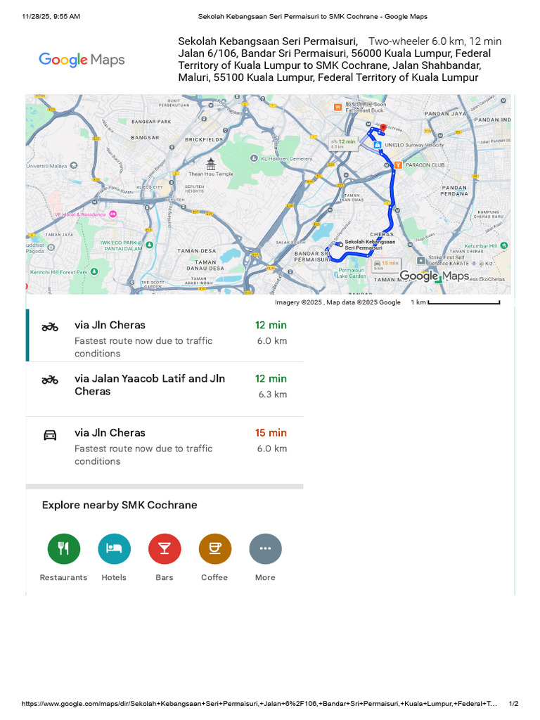 Sekolah Kebangsaan Seri Permaisuri To SMK Cochrane - Google Maps | PDF