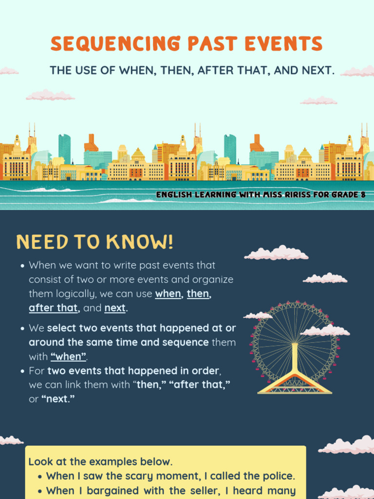 Grade 8 - When Then After That and Next | PDF