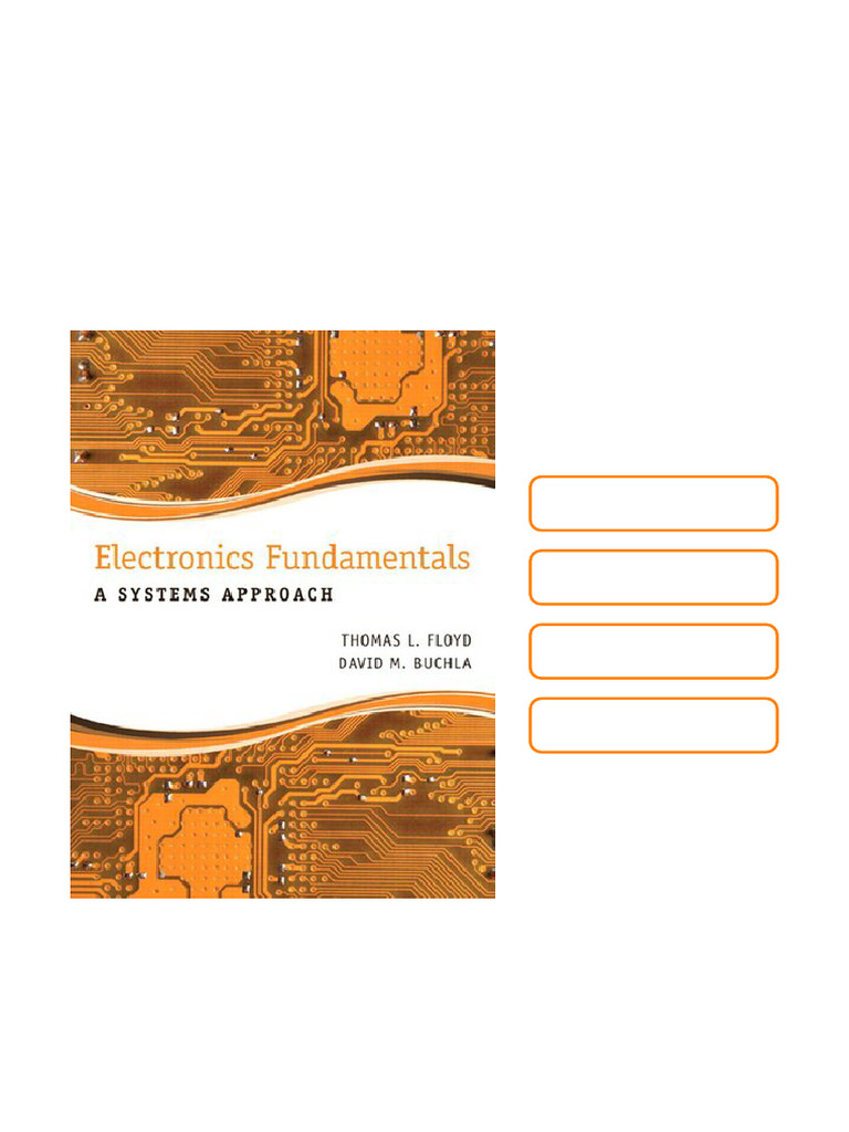 Electronics Fundamentals A Systems Approach 1st Edition by Thomas Floyd ...