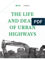 Life and Death of Urban Highways