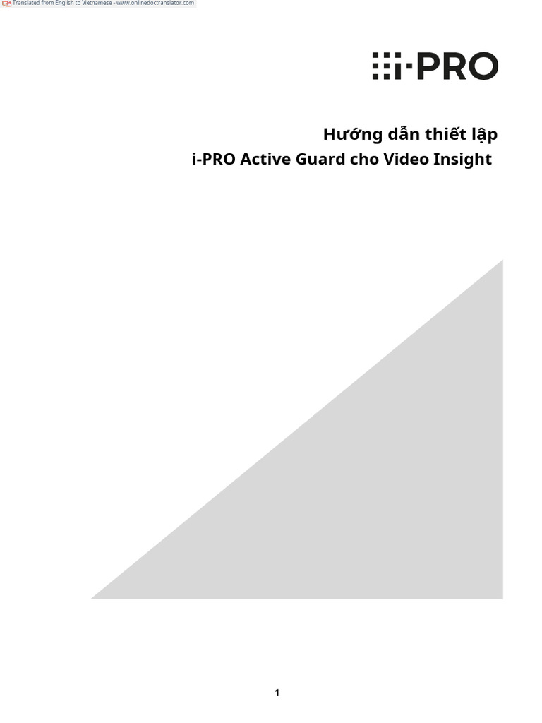 I-PRO Active Guard Setup Instructions For VI - VMS - PHANTICHHINHANH ...