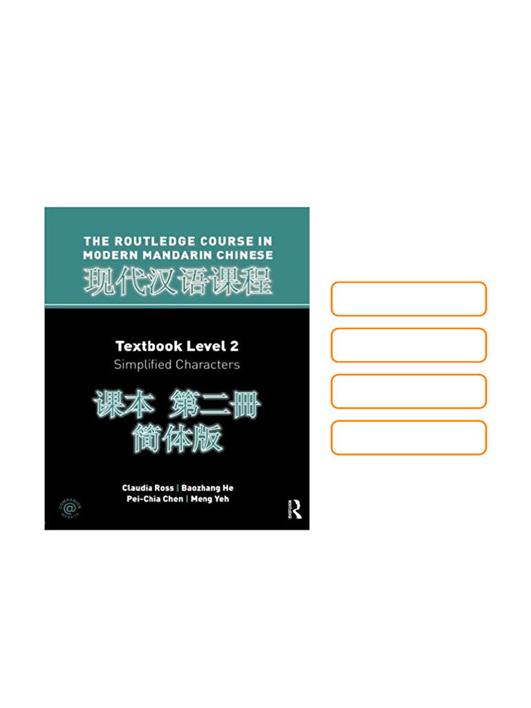 Routledge Course in Modern Mandarin Chinese Level 2 Simplified Volume 1 ...