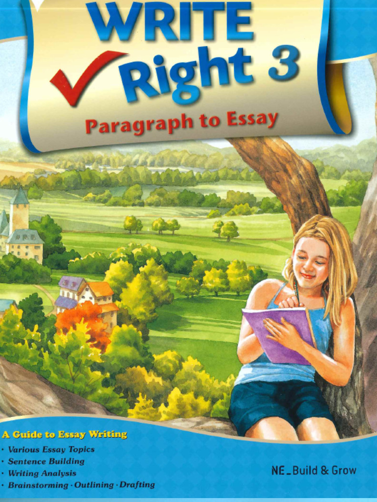Write Right - Paragraph To Essay 3 | PDF | Human Communication