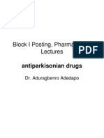 Block I Posting, Pharmacology Lectures: Antiparkisonian Drugs