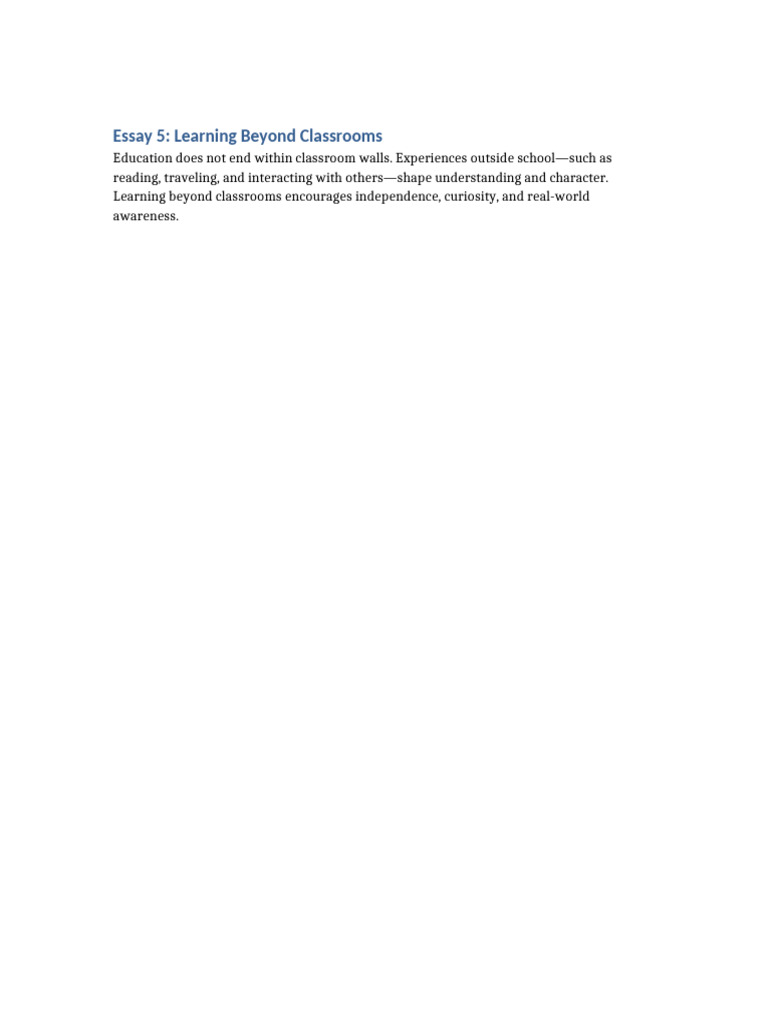 Essay 5 Learning Beyond Classrooms | PDF