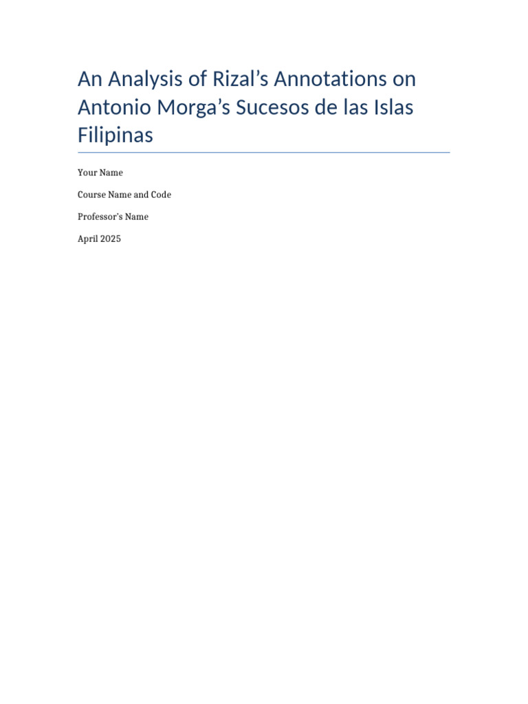 Rizal Annotations Analysis Paper | PDF | Philippines