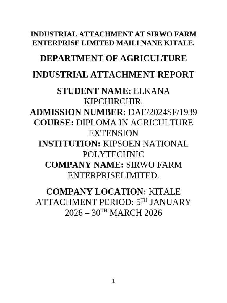 Industrial Attachment Report - General Agriculture | PDF
