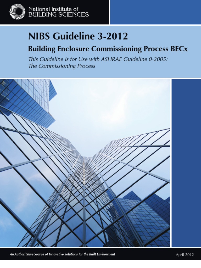 NIBS Guideline 3-2012 Building Enclosure Commissioning Process | PDF ...