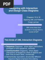 Designing With Interaction and Design Class Diagrams: Chapters 15 & 16