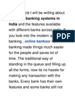 In This Article I Will Be Writing About Theonline Banking Systems in India