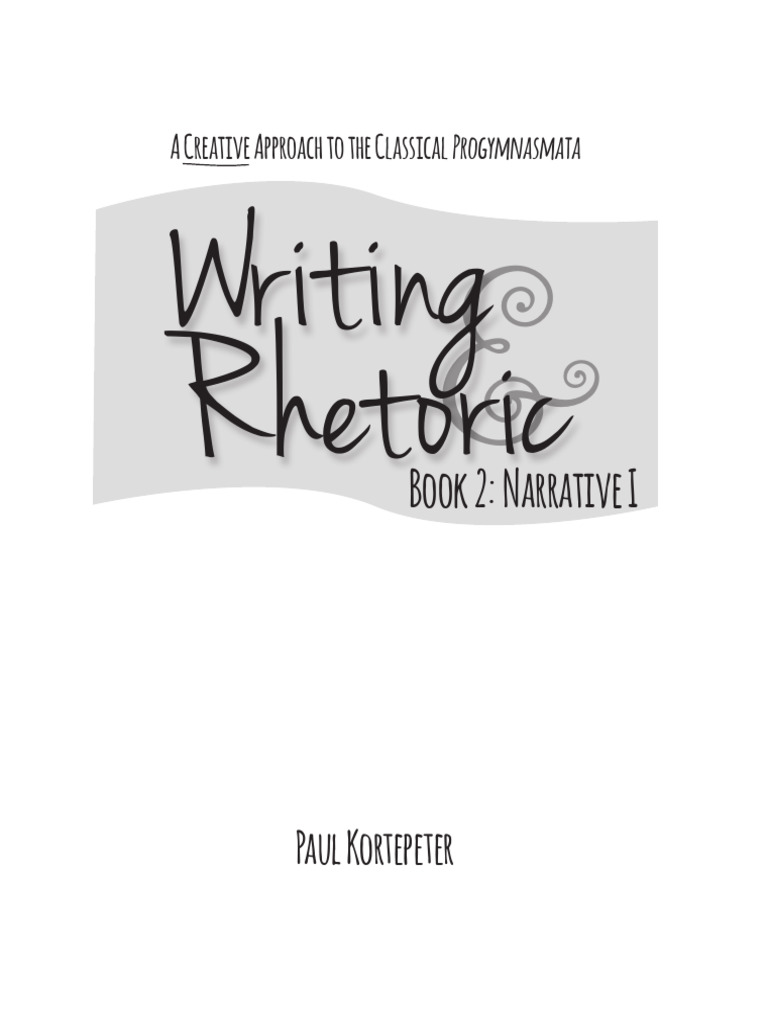 Writing Rhetoric Book 2 | PDF