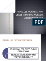 Parallel Workstations Cross-Training Workers Mixed Model Line