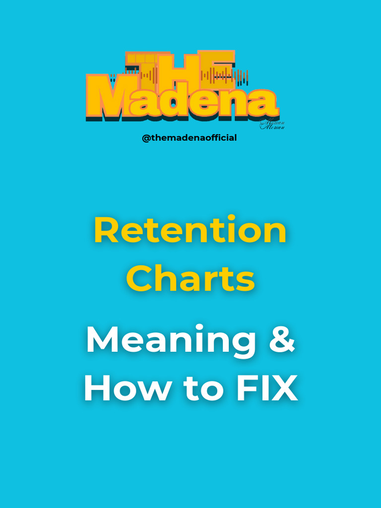 Retention Charts and How To Fix | PDF