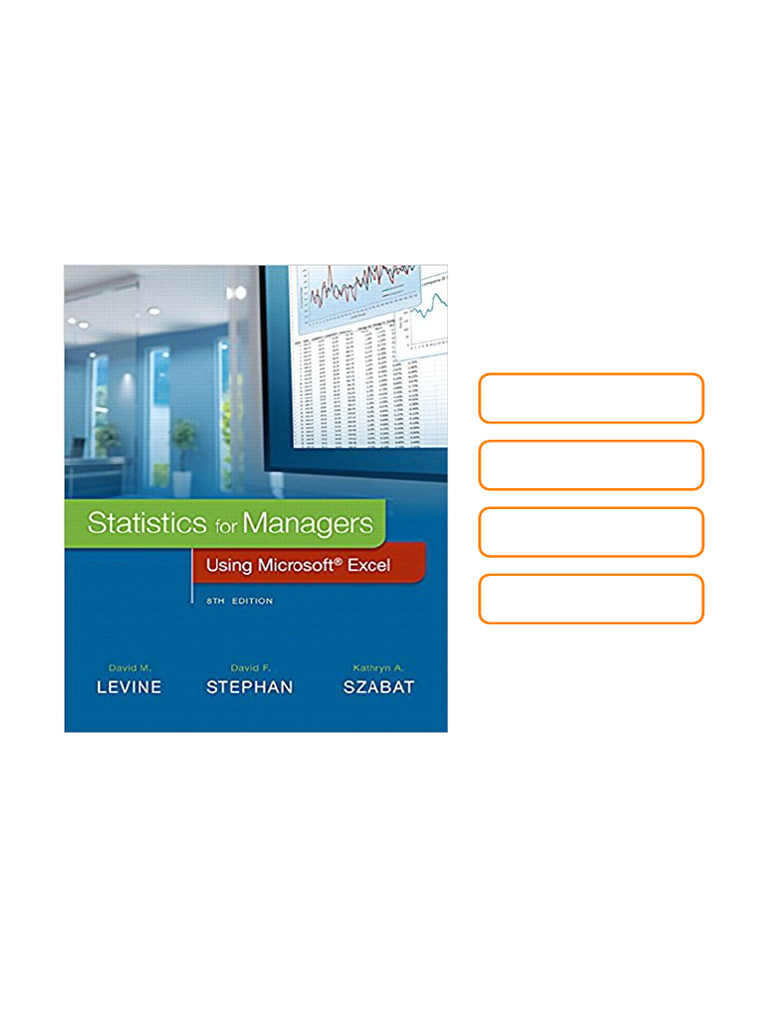 Solution Manual For Statistics For Managers Using Microsoft Excel 8th ...