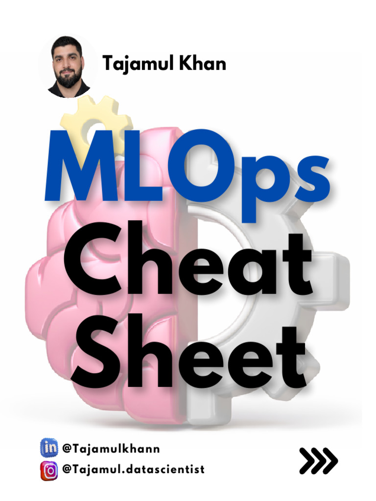 MLOps Cheat Sheet | PDF | Software Engineering | Information Technology