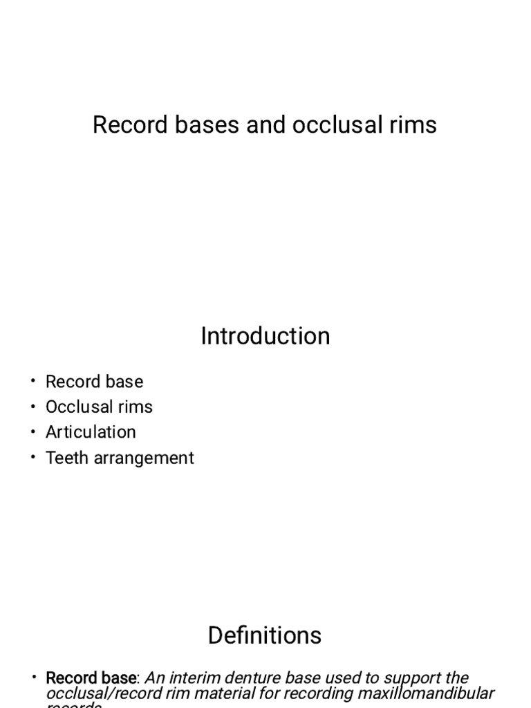 Record Bases and Occlusal Rims | PDF