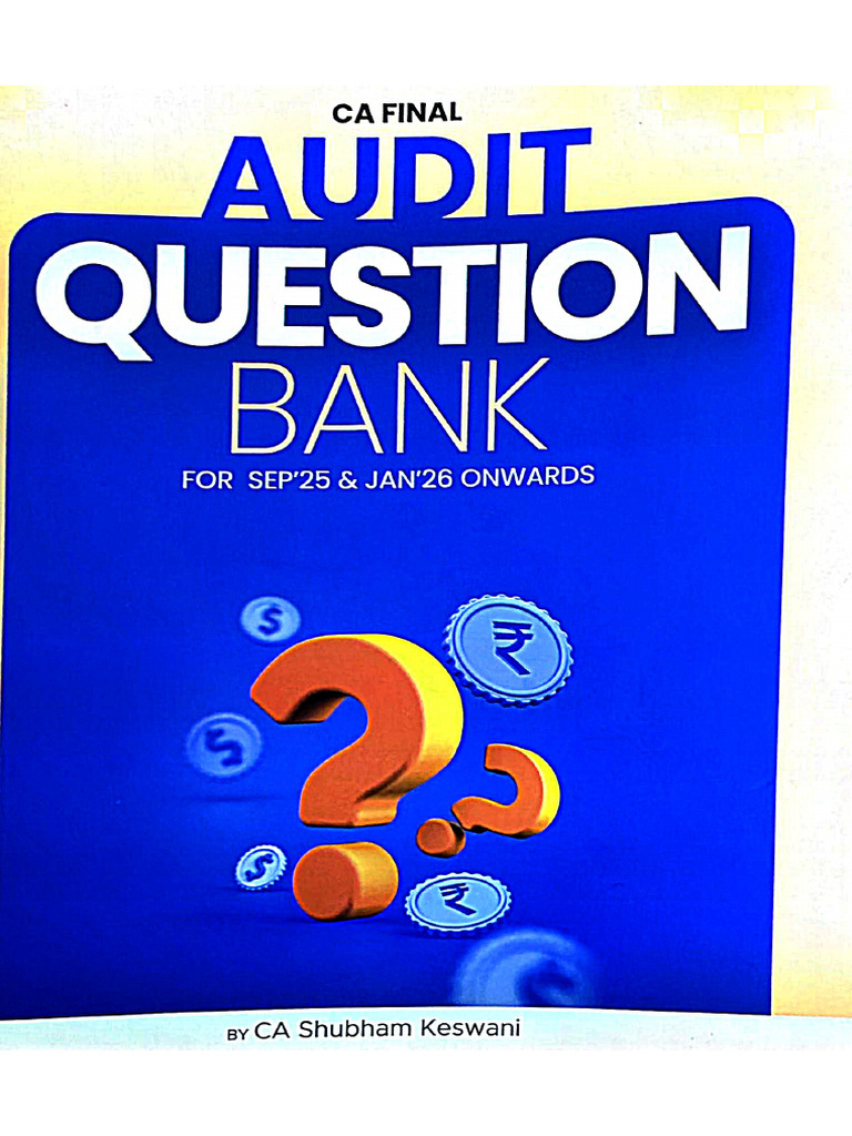 Audit Question Bank Shubham Keshwani Jan 26 | PDF