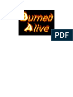 Burned Alive Essay