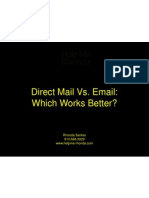 Direct Mail vs. Email: Which Works Better?: Rhonda Serkes 610.668.3020