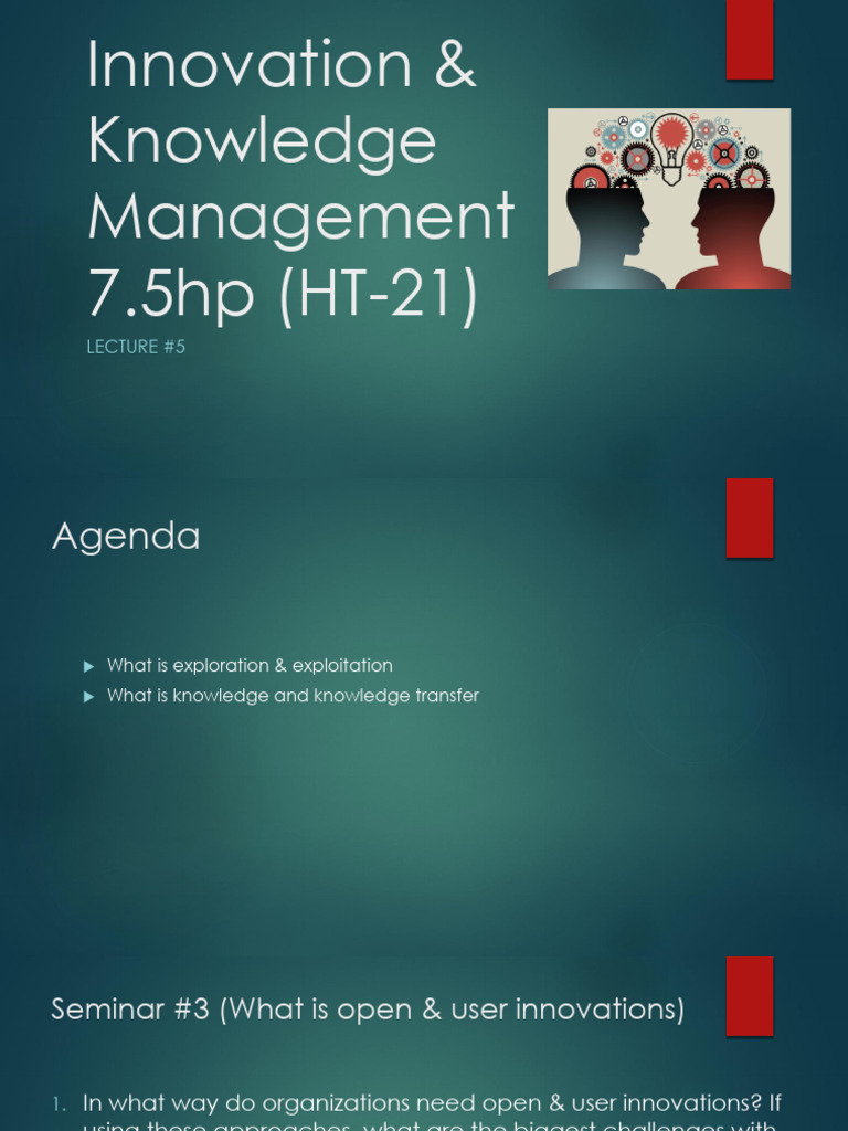 6. Lecture 5 - Innovation & Knowledge Management (HT21) | PDF | Tacit ...