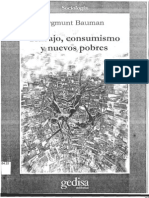 Bauman, Zygmunt - Trabajo, Consumismo y Nuevos Pobres (Libro Completo)