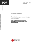 As ISO 128.22-2005 Technical Drawings - General Principles of Presentation Basic Conventions and Applications