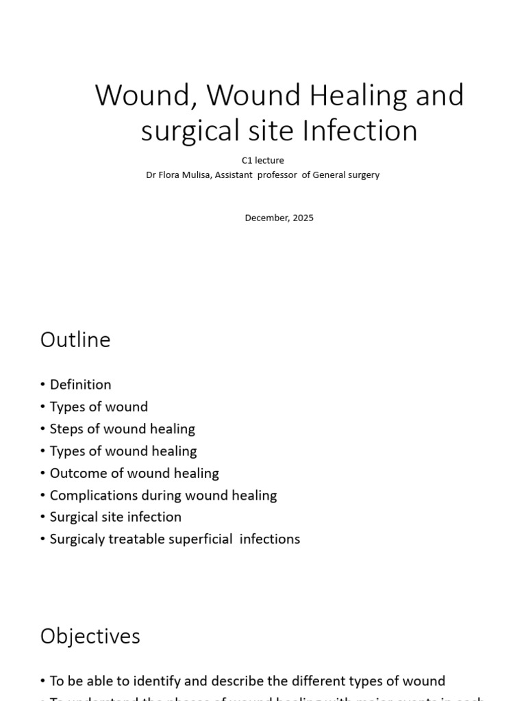 Wound, Wound Healing and SSIs (1) (1) | PDF | Wound Healing | Scar