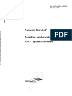 As ISO 8253.3-2009 Acoustics - Audiometric Test Methods Speech Audiometry