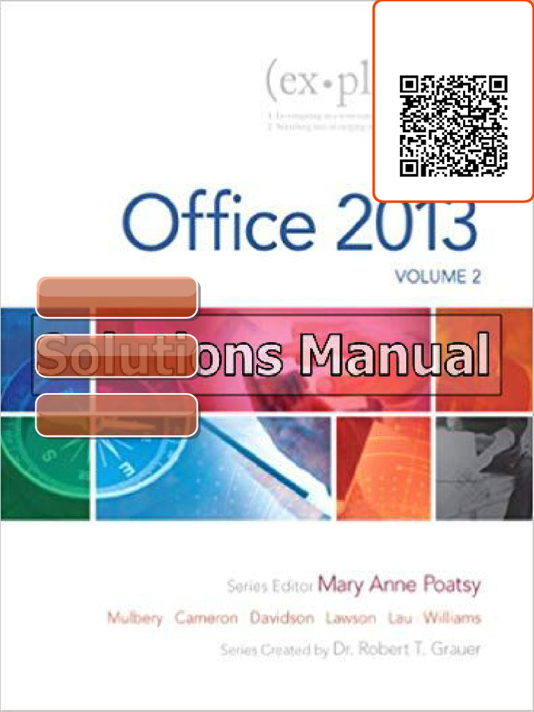 Exploring Microsoft Office 2013 Volume 2 1st Edition Poatsy Solutions ...