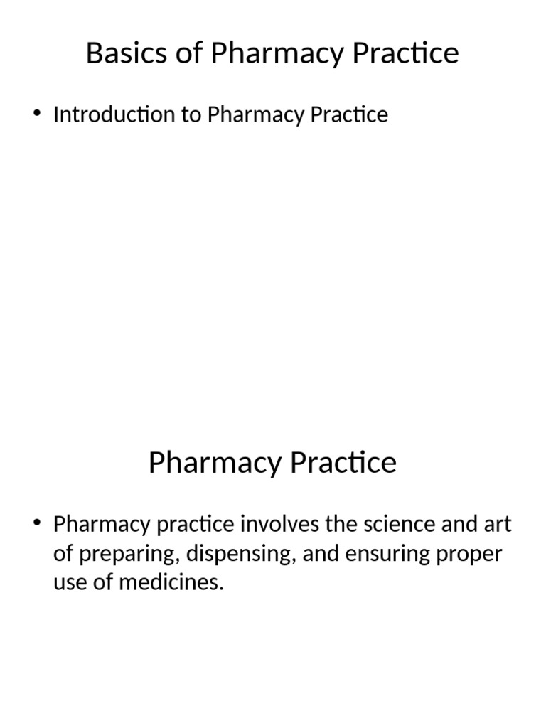 Basics of Pharmacy Practice 20 Slides | PDF