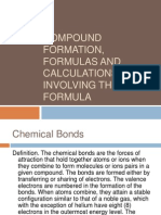 Compound Formation, Formulas and Calculations Involving The