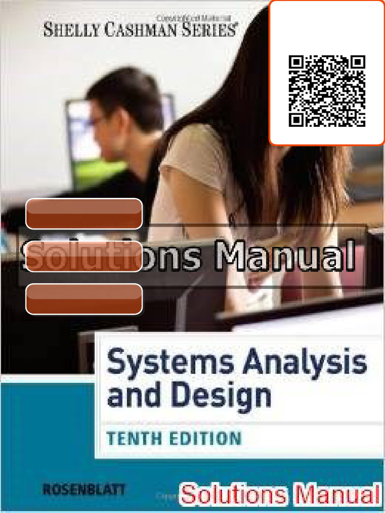 Systems Analysis and Design 10th Edition Shelly Solutions Manual ...