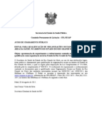 Edital para Qualificação de Organizações Sociais, Que Atuam Na Área Da Saúde, No Âmbito Do Estado Do Rio Grande Do Norte.